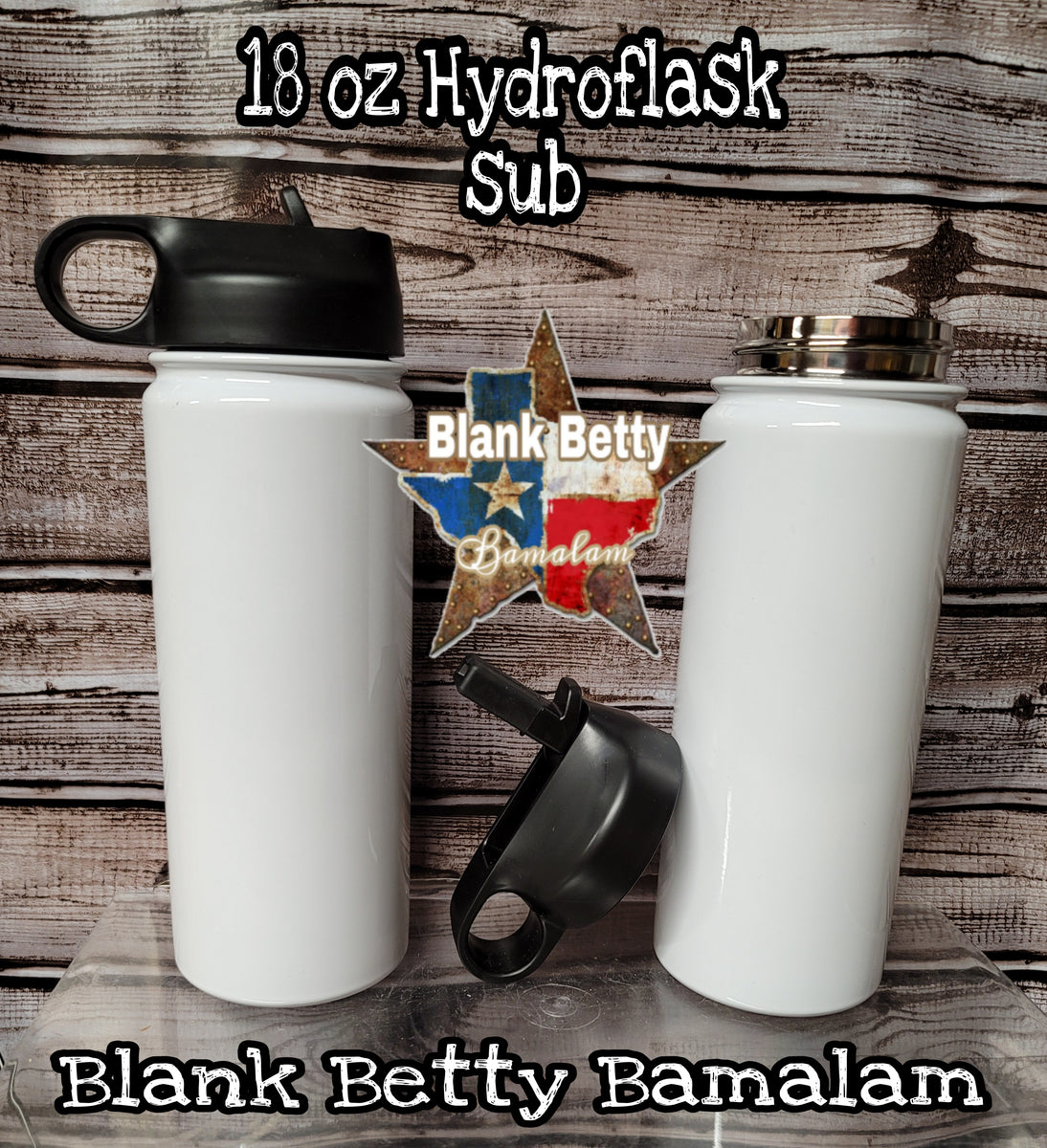 Hydroflask, sublimation (lid styles may vary) – Blank Betty Bamalam