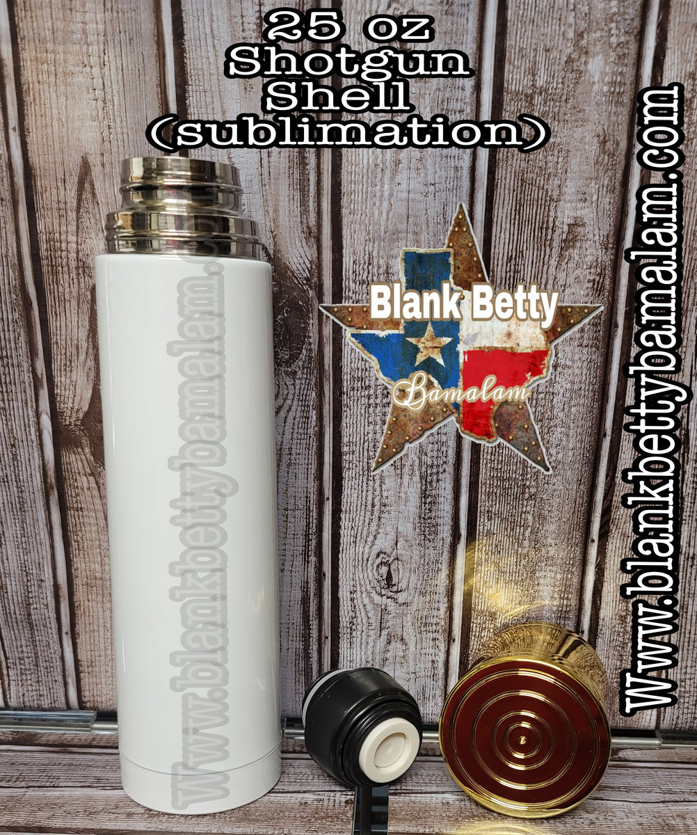 Tumbler Shotgun Shell Thermos Sublimation blank 17 & 25oz (Slight Tape –  Granny's Sublimation Blanks RTS
