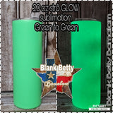 20 oz Str8 GLOW Sublimation (please read description) straight