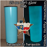 20 oz Str8 GLOW Sublimation (please read description) straight