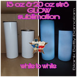 20 oz Str8 GLOW Sublimation (please read description) straight