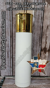 25 oz Shotgun Shell Sublimation